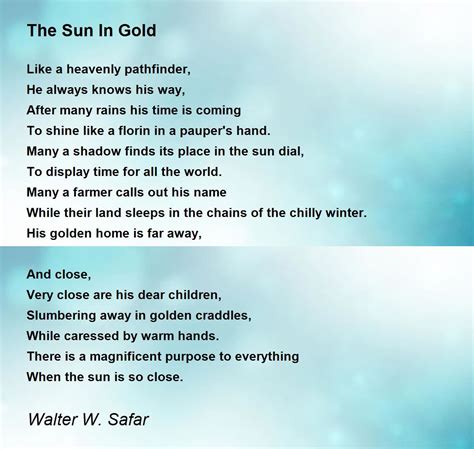 The Sun In Gold The Sun In Gold Poem By Walter W Safar