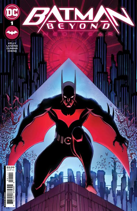 Batman Beyonds Next Chapter Begins With Dc Comics Neo Year In