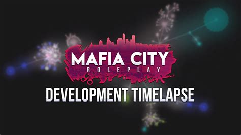Mafia City Roleplay Development Timelapse Youtube