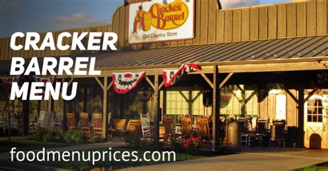 A north carolina based grocery store happy easter from harris. Cracker Barrel Menu With Prices | View Breakfast, Lunch & Dinner Menu