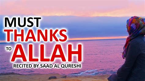 Best Dua To Thanks Allah ♥ ᴴᴰ Must Listen Daily Youtube