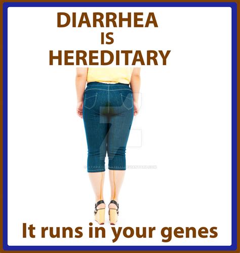 Diarrhea It Runs In Your Genes By Ataracorgatelli On Deviantart