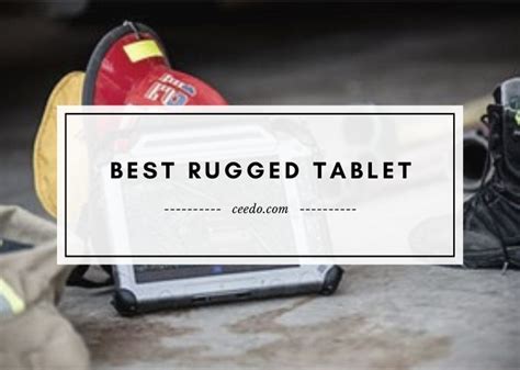 Best Rugged Tablet 2020 Ceedo