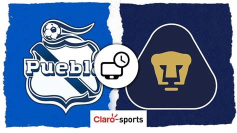 Puebla Vs Pumas En Vivo Horario Y D Nde Ver Por Tv El Partido De La