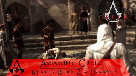 Assassin S Creed Walkthrough Part Memory Block Damascus