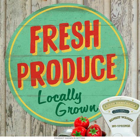Fresh Produce Locally Grown Farm Metal Sign 28 In Fresh Produce Sign
