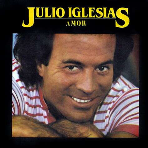 Amor Álbum De Julio Iglesias Letrascom