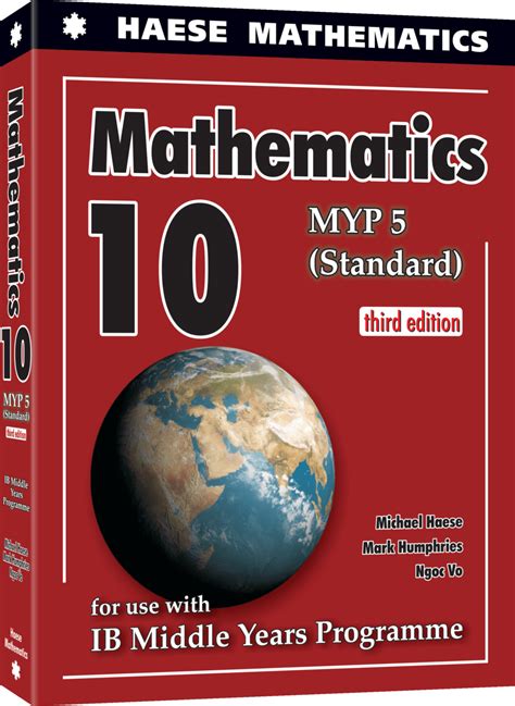 Haese Mathematics 10 Myp 5 Standard 3rd Edition New Wiswoods Limited