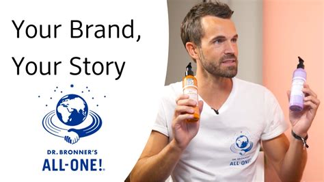 Dr Bronners Your Brand Your Story Youtube