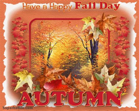 Have A Happy Fall Day Animated Autumn Leaves Fall  Fall Greeting