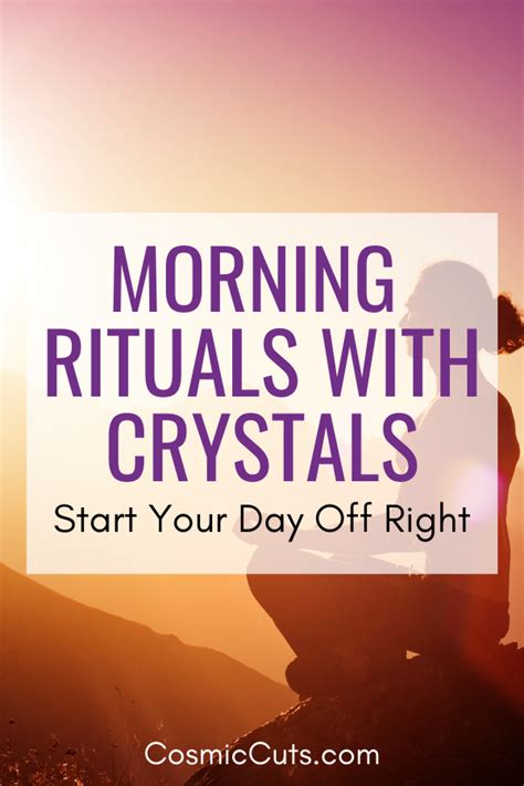 Morning Rituals With Crystals Start Your Day Right