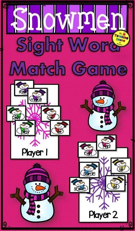 Snowmen Sight Word Match Game Matching Games Sight Word Fun Sight Words