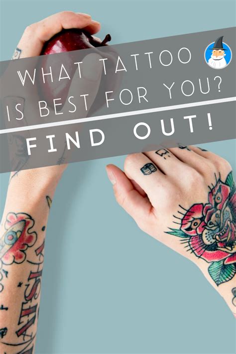 We Know What Type Of Tattoo Would Be Right For You Based On Your