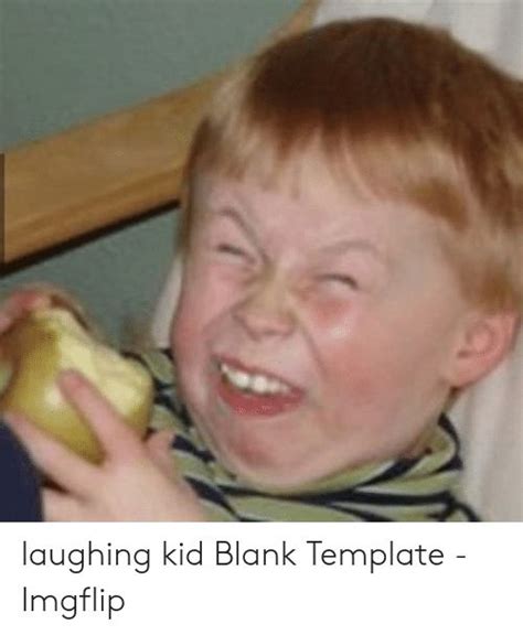Laughing Kid Meme Blank Sarcastic Face Laugh Meme Laugh