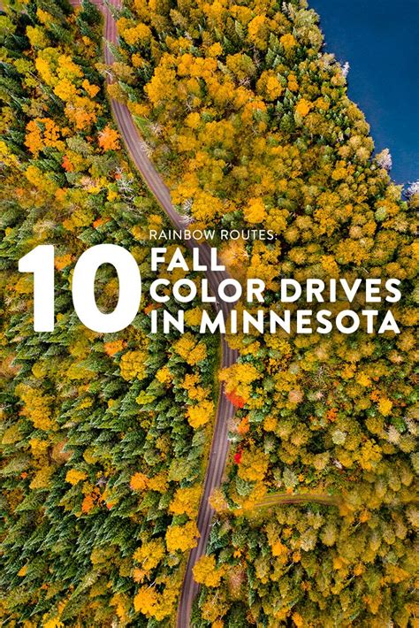 10 Fall Color Drives In Minnesota Fall Foliage Road Trips Fall Road