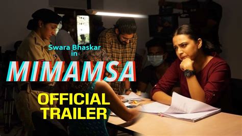 Mimamsa Official Trailer Swara Bhaskar Gagan Puri Bhopal Murder