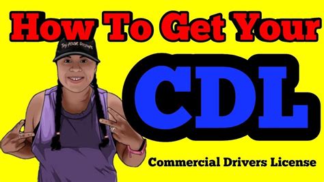 How To Get Your Cdl Commercial Drivers License Youtube