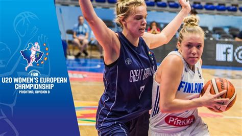Finland V Great Britain Full Game Fiba U20 Womens European Championship Division B 2019