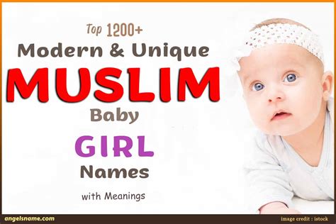 1200 Modern Muslim Girl Names With Meaning