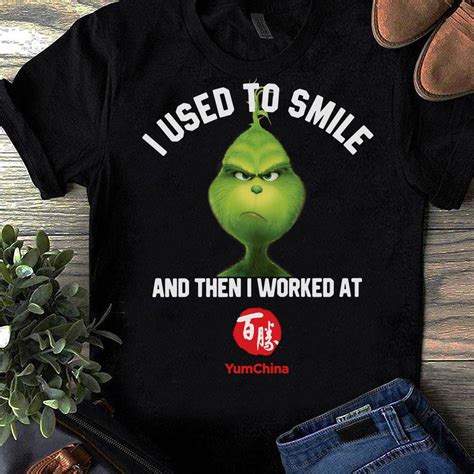 Yum China Grinch I Used To Smile And Then I Worked At Yum China Shirt