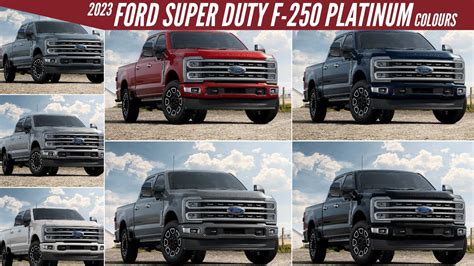 2023 Ford Super Duty F 250 Platinum Truck All Color Options Images