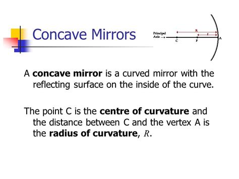 Curved Mirrors And Ray Diagrams Snc2d Concave Mirrors A Concave Mirror