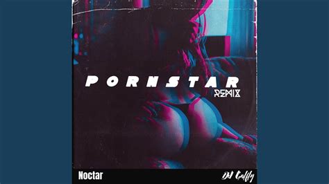 Pornstar Remix Youtube