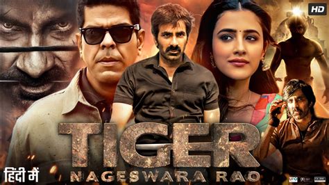 Tiger Nageswara Rao Full Movie In Hindi Ravi Teja Nupur Sanon