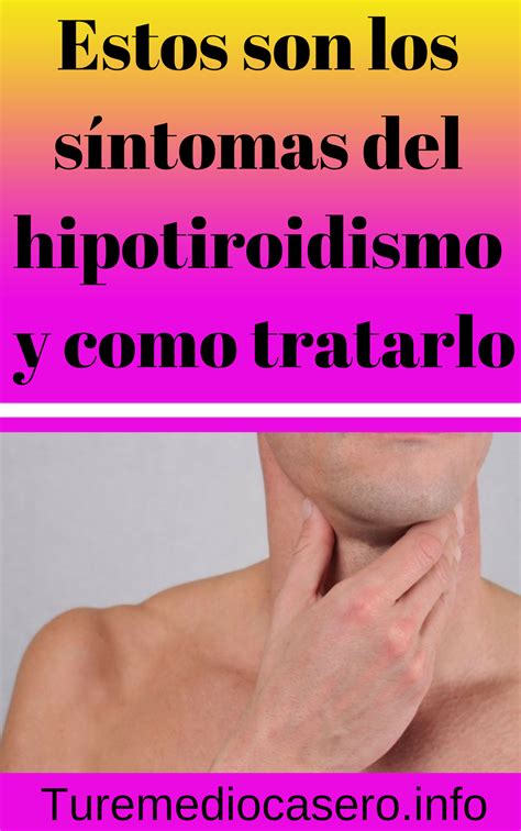 Estos Son Los Síntomas Del Hipotiroidismo Y Como Tratarlo Tus