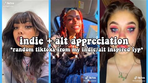 🌱🌈🍄 Random Tiktoks From My Indie Alt Inspired Fyp Indie Alt Appreciation 🍄🌈🌱 Youtube