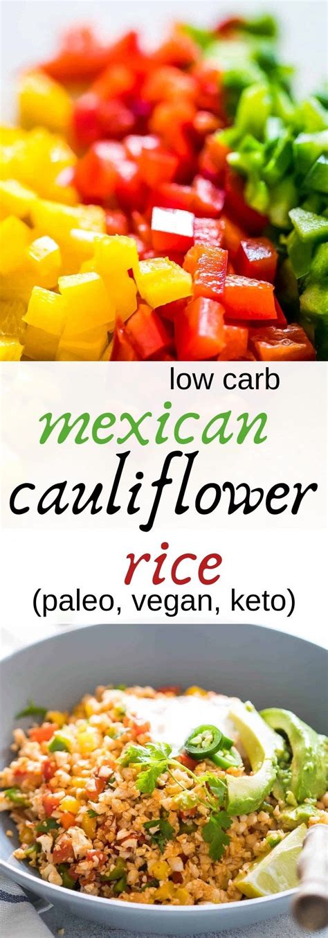 This low carb dish won't have you feeling tired or bloated. low carb mexican cauliflower rice (paleo, vegan, keto ...