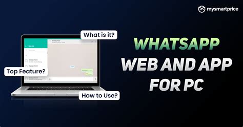 Whatsapp Web And App For Pc What Are They How To Use On Laptop Top 5