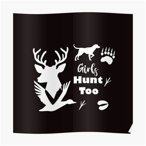 Girls Hunts Too This Girl Can Hunt Funny Hunting This Girl Can Hunt Fitted Poster By