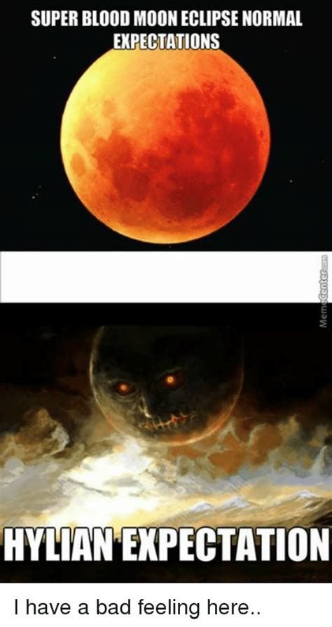 25 Best Memes About Blood Moons Blood Moons Memes