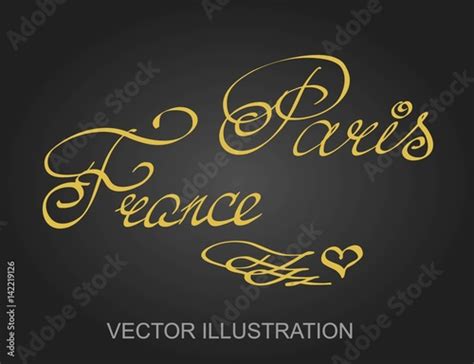 Vector Lettering Hand Written Text Paris France Calligraphy Design