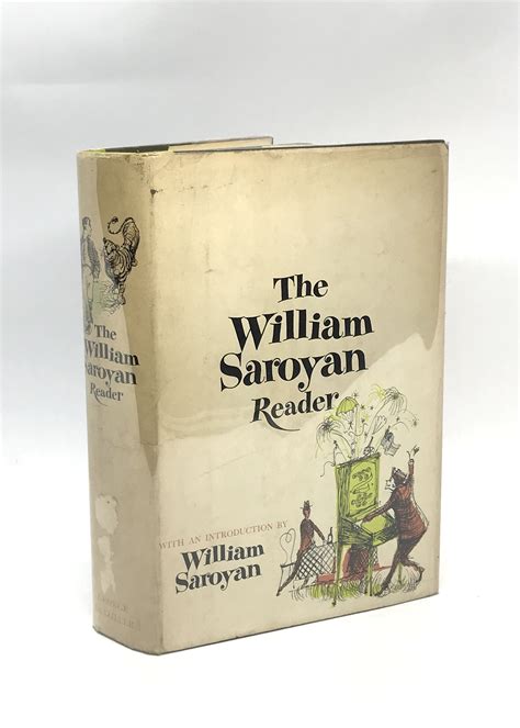 A William Saroyan Reader (First Edition) by William Saroyan (author