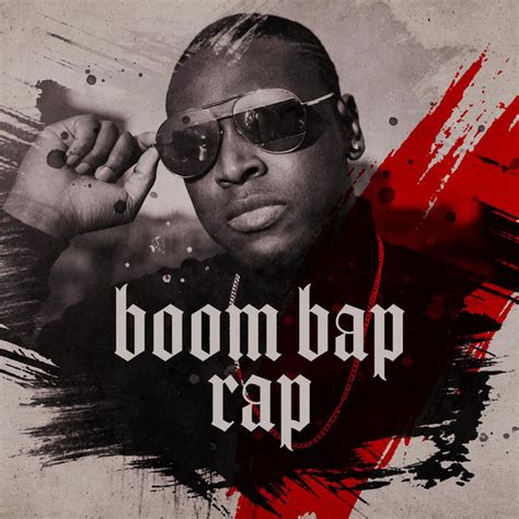 Boom Bap Rap Compilation By Various Artists Spotify