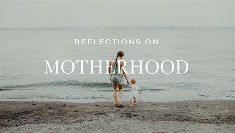 Reflections On Motherhood — Passageway Church