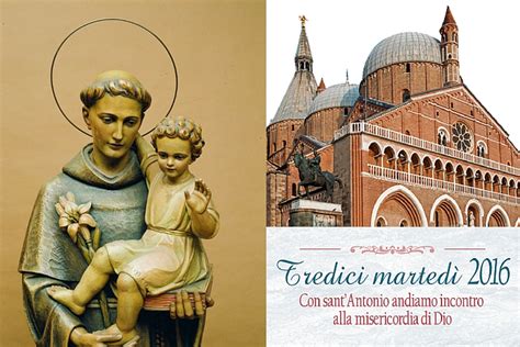 Grazie per aver scritto la tua preghiera nel sito www.santantonio.org. I 13 Martedi con sant'Antonio da Padova