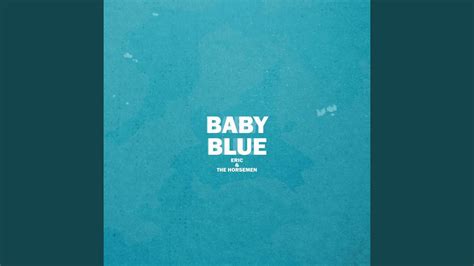 Baby Blue Youtube