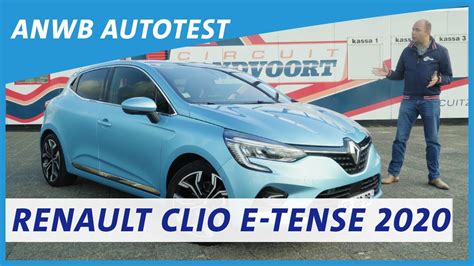 Renault Clio E Tech 2020 Review Klaar Voor De Strijd Anwb Autotest