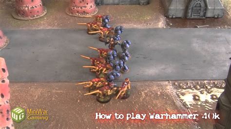 How To Play Warhammer 40k Episode 1 Part 2 Youtube