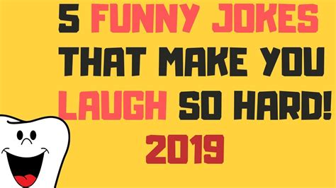 5 Funny Jokes That Make You Laugh😂😂so Hard 2019 Jokes To Tell