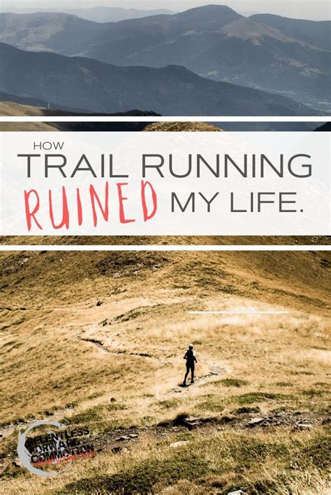 Trail Running Ruined My Life. | Trail running, Running tips, Running