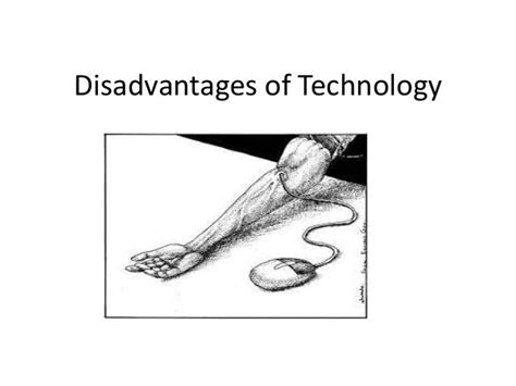 Disadvantages Of Technology