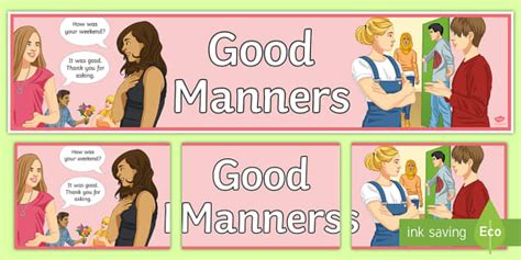 Good Manners Display Banner Teacher Made Twinkl