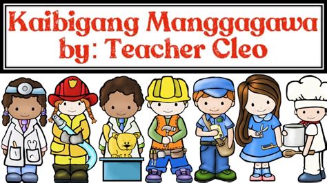 Kaibigang Manggagawa By Teacher Cleo I Jhenny Rose E Palicpic Youtube