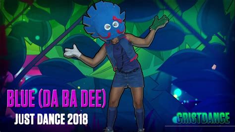 Just Dance 2018 Blue Da Ba Dee Gameplay With Cosplay Youtube