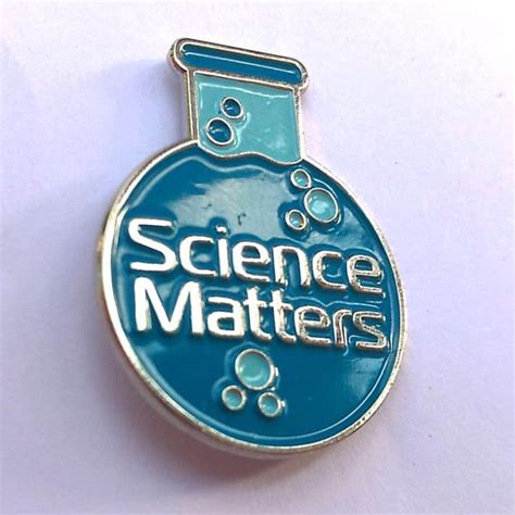Enamel Pin Science Pin Science Matters Pin Lapel Pin Etsy In 2021
