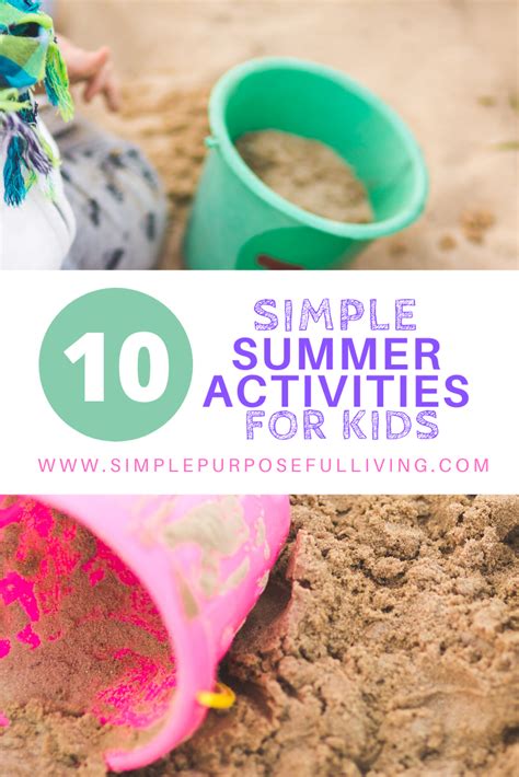 Simple Summer Activities For Kids Simple Purposeful Living Summer